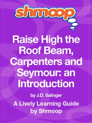 cover image of Raise High the Roof Beam, Carpenters and Seymour: an Introduction